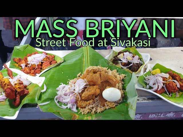 MASS BRIYANI !! STREET FOODS – SIVAKASI | VIRUDHUNAGAR MAVATTAM | Yummy Fries